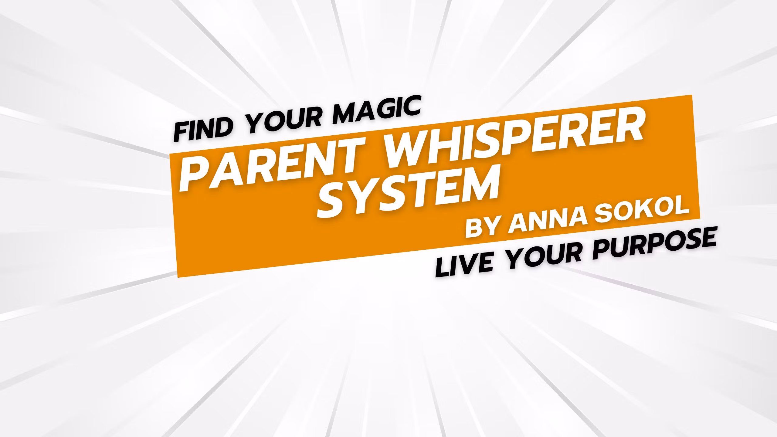 Parent Whisperer™