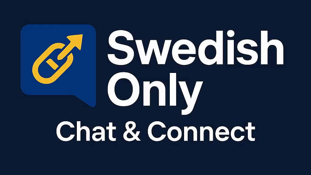 Swedish Only – Chat & Connect