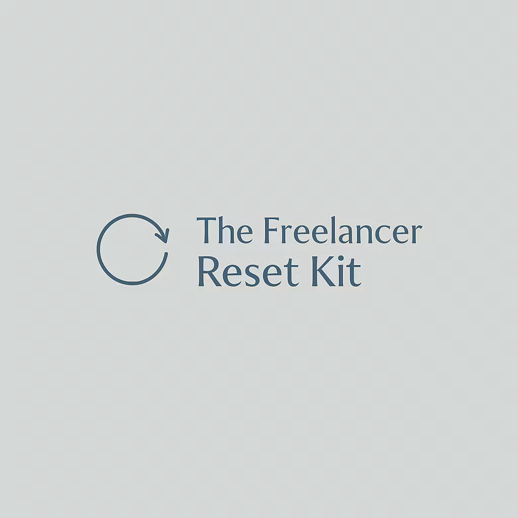 The Freelancer Reset Kit