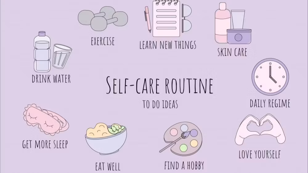 Self care routines