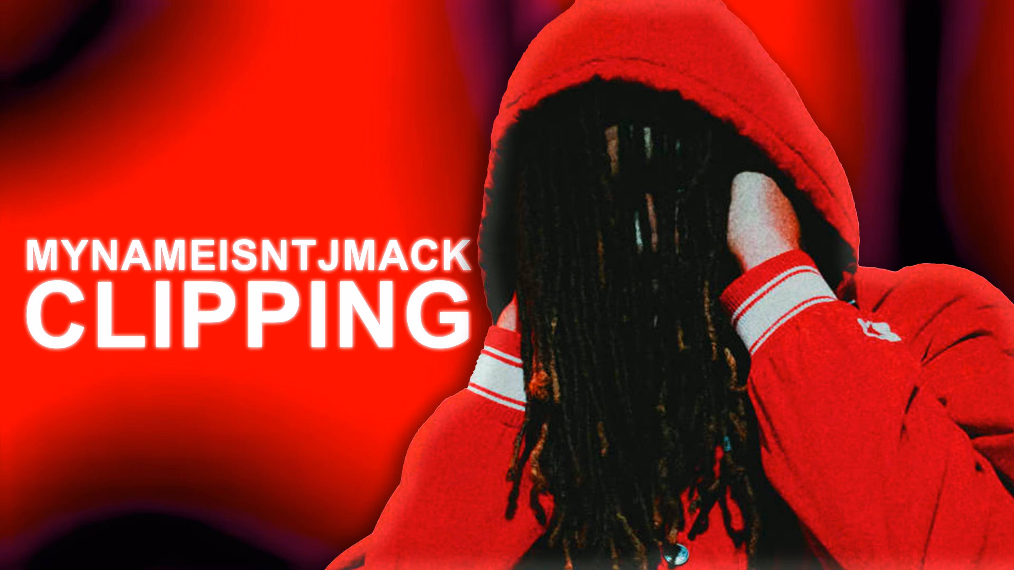 mynameisntjmack clipping