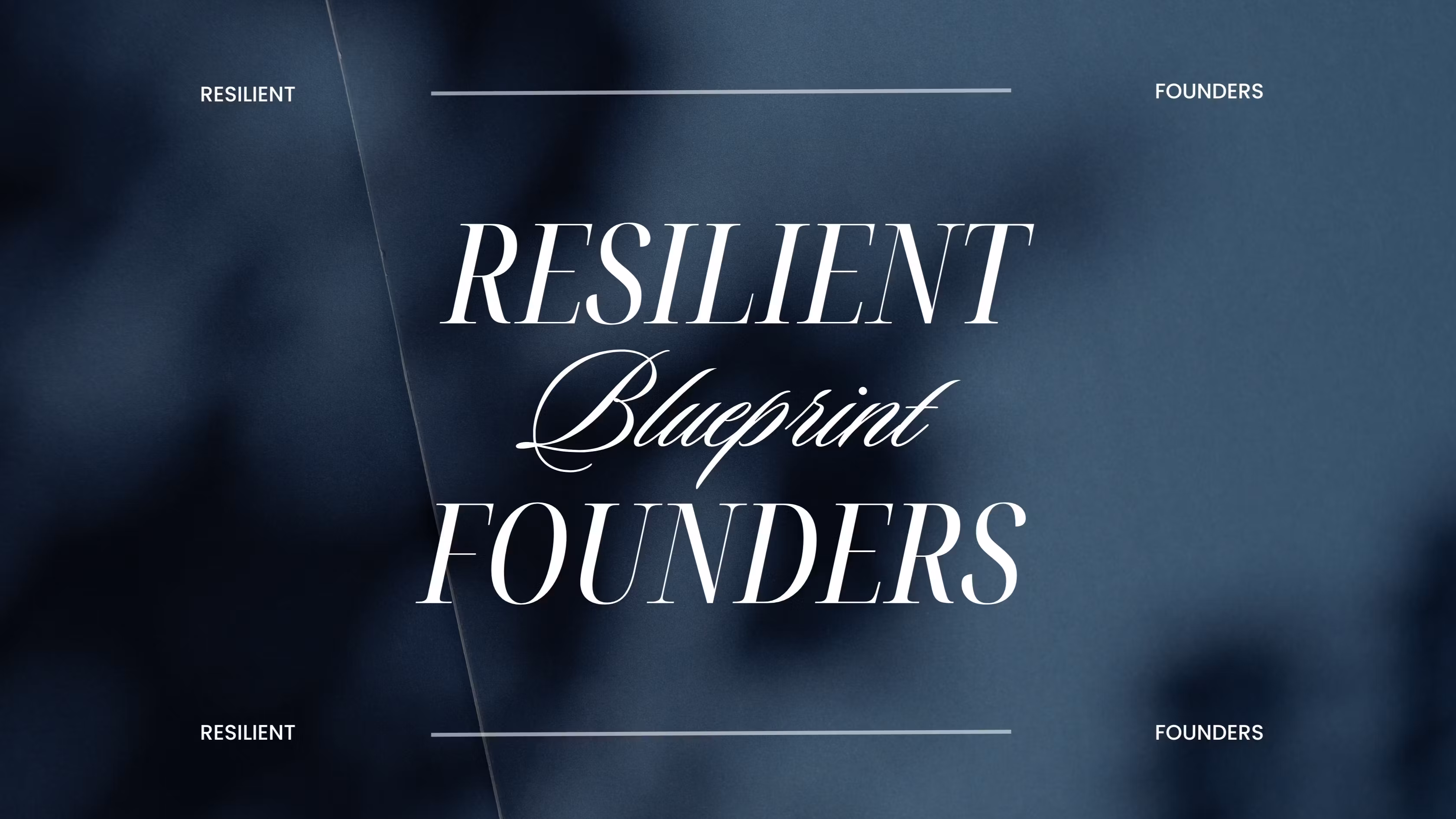 Resilient Founders Blueprint