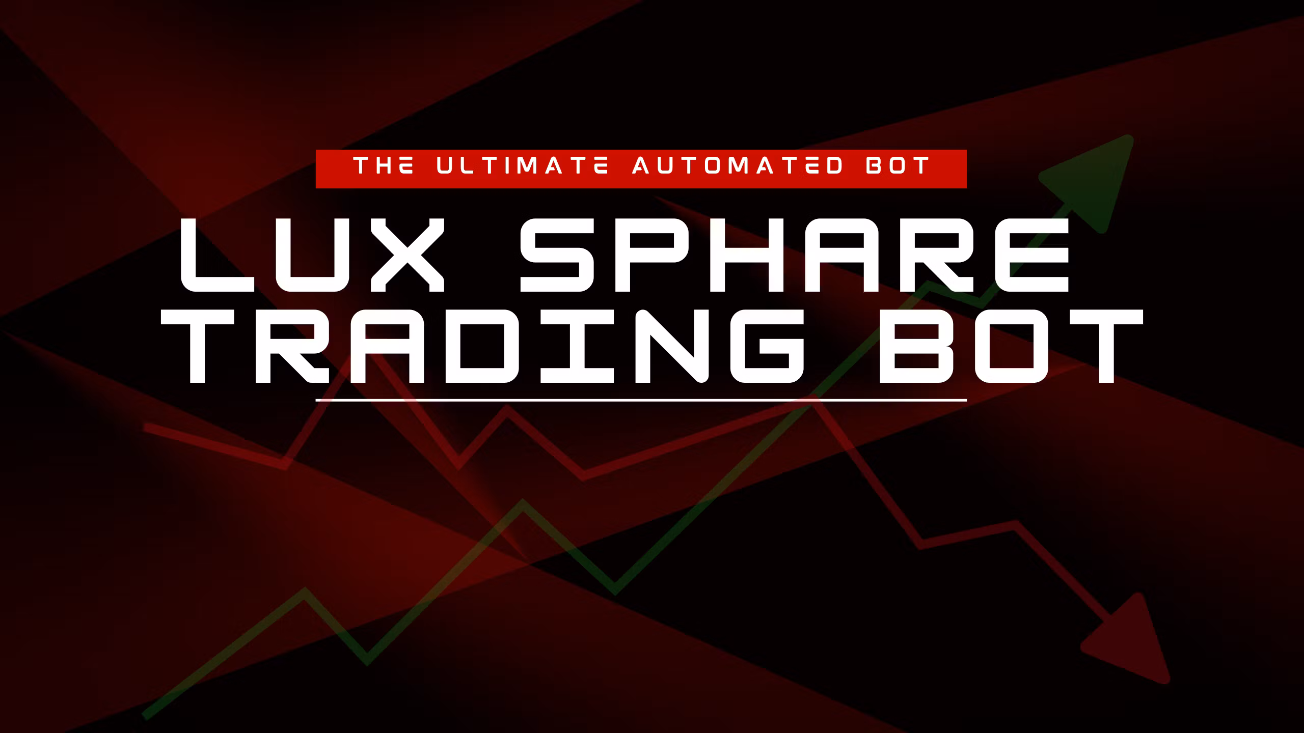 Lux Sphare Trading Bot