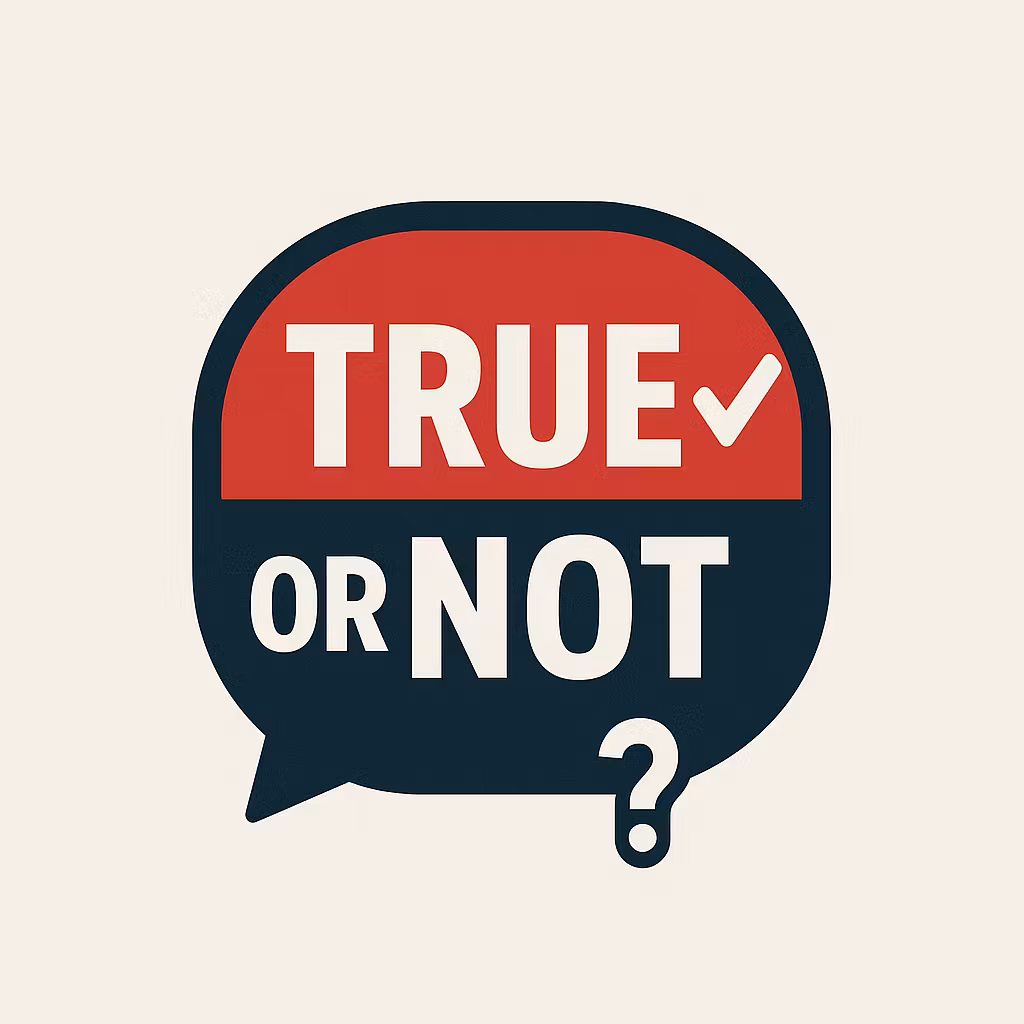 TrueorNot