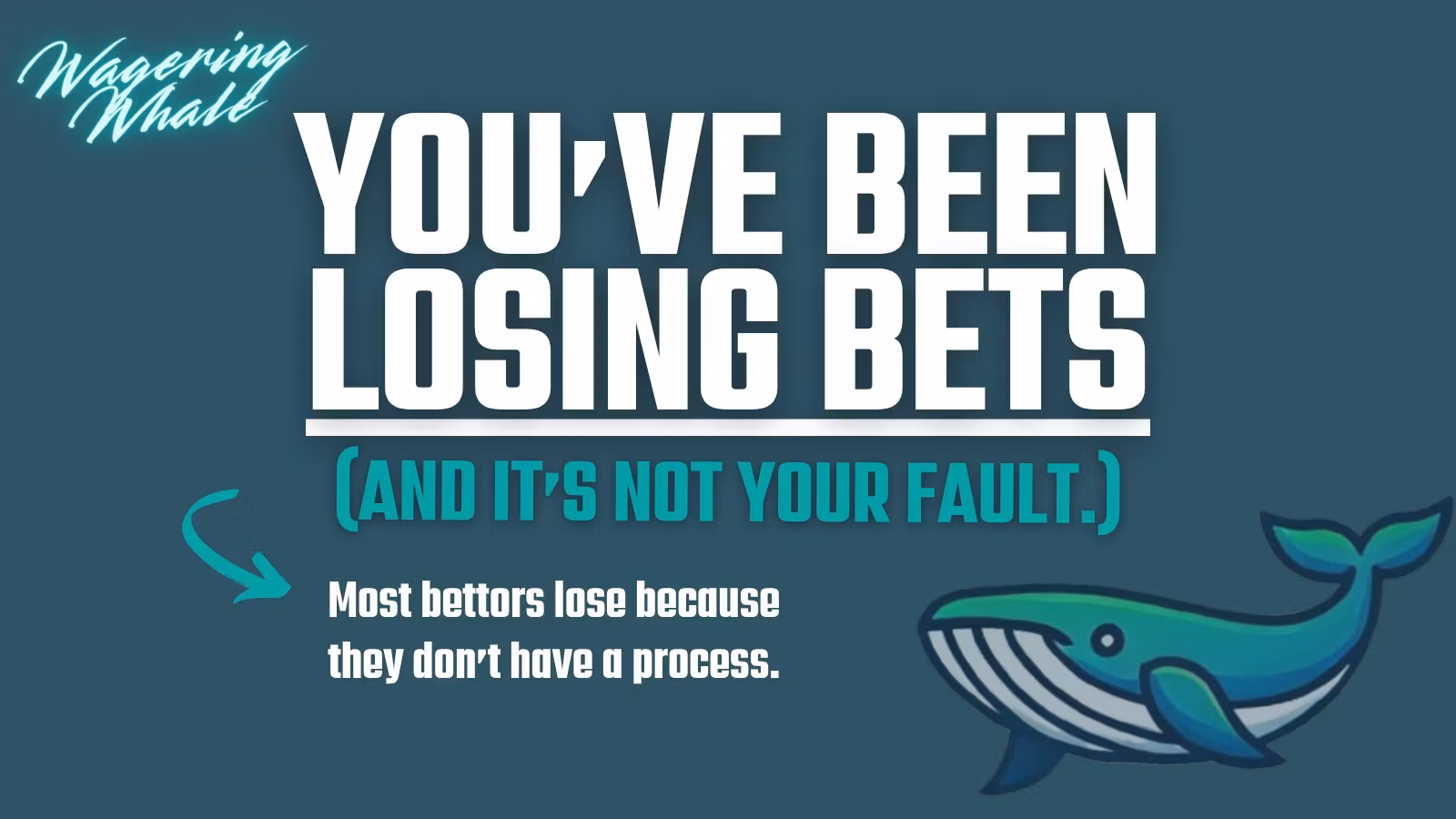Wagering Whale