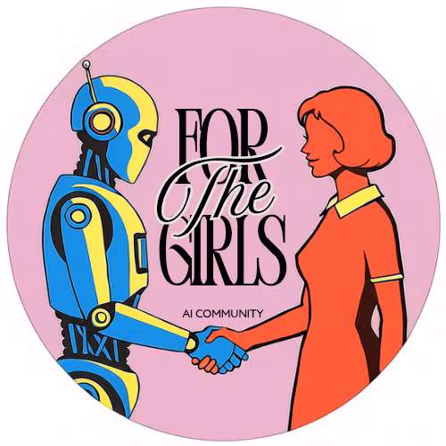 For the Girls AI