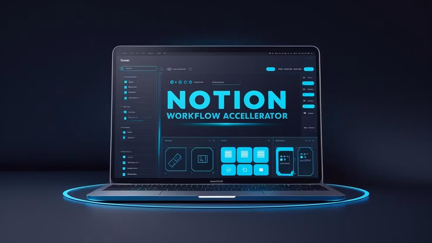 Notion Workflow Accelerator