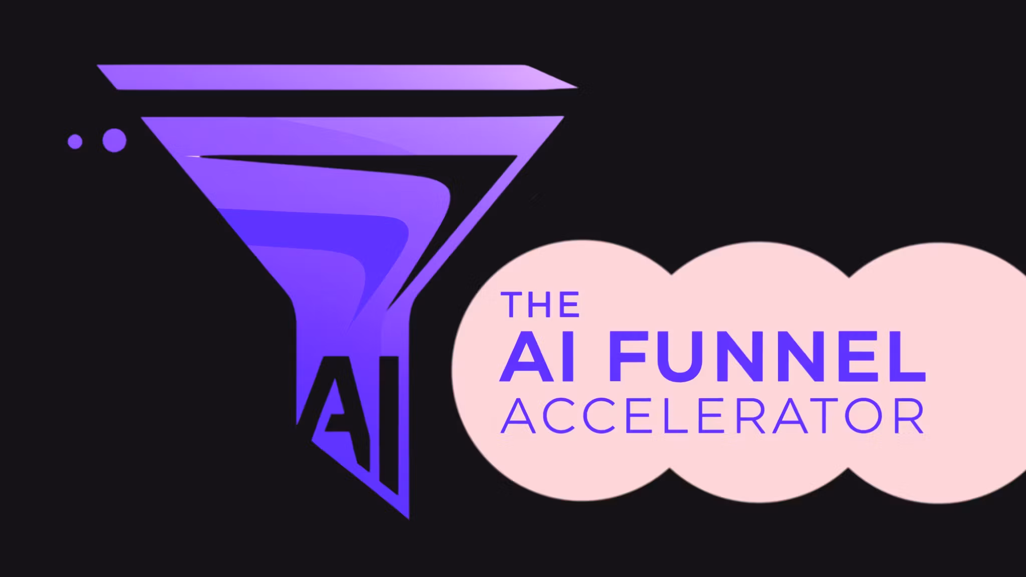 The AI Funnel Accelerator