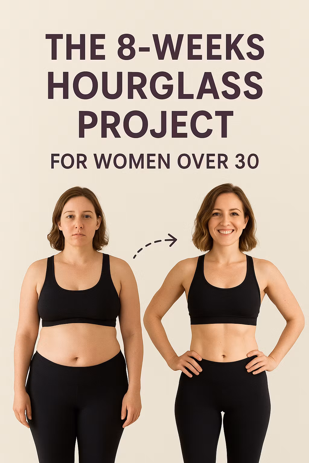 The 8-Weeks Hourglass Project