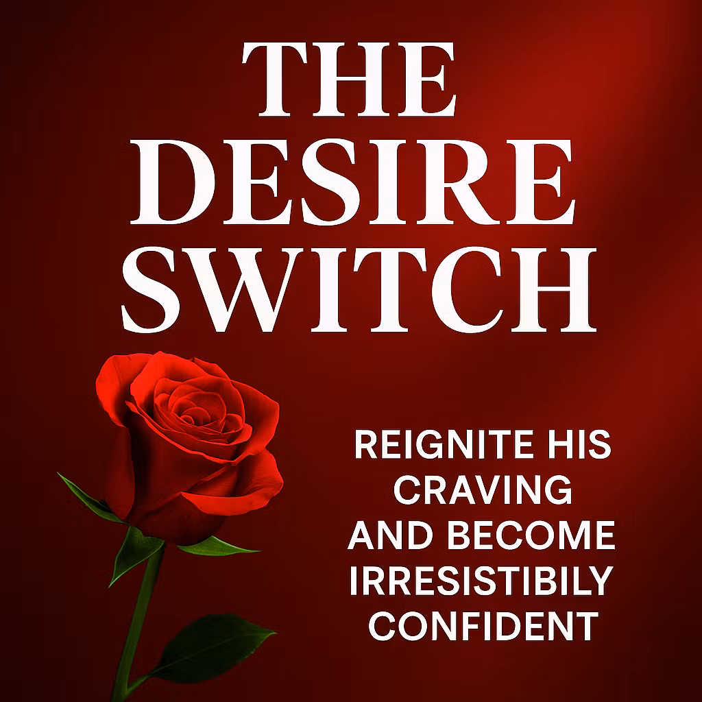 The Desire Switch (Premium)