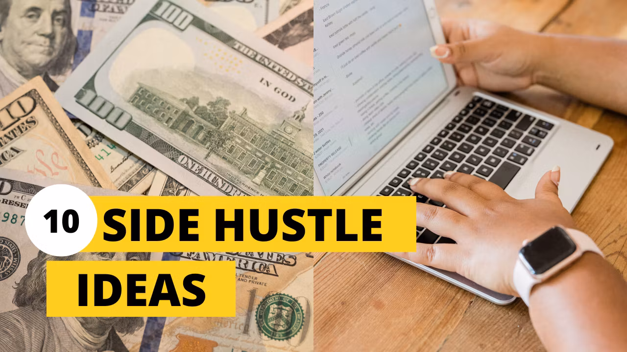 Side Hustle Ideas for Students