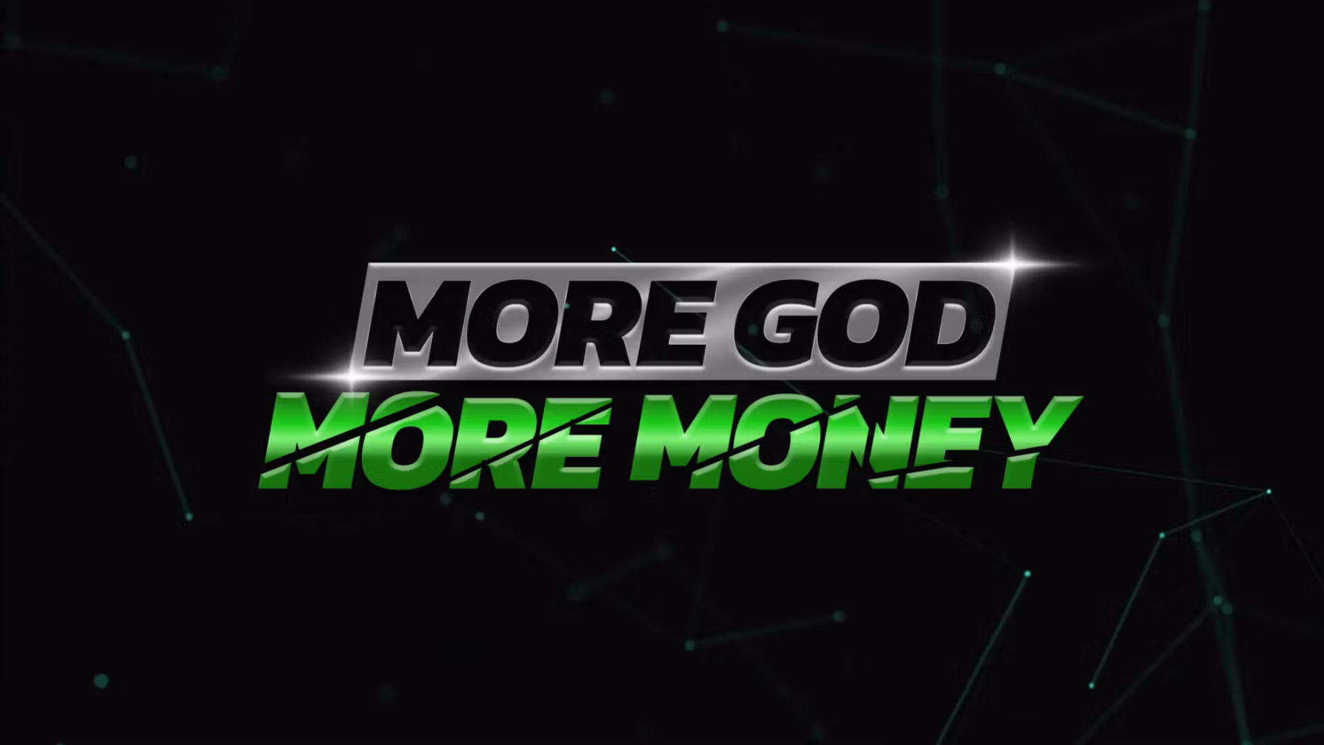 More God More Money Community