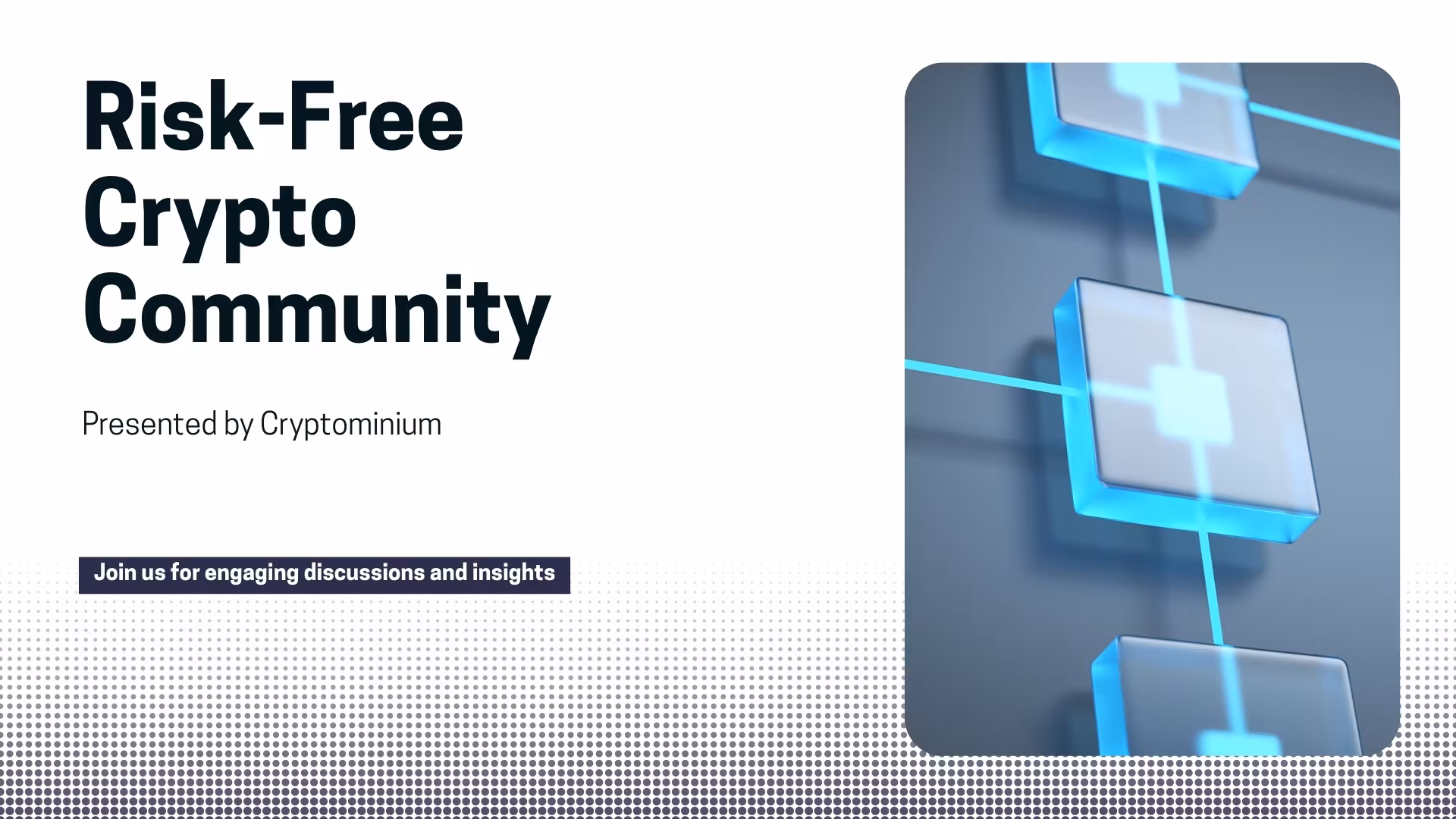 Risk-Free Crypto Community