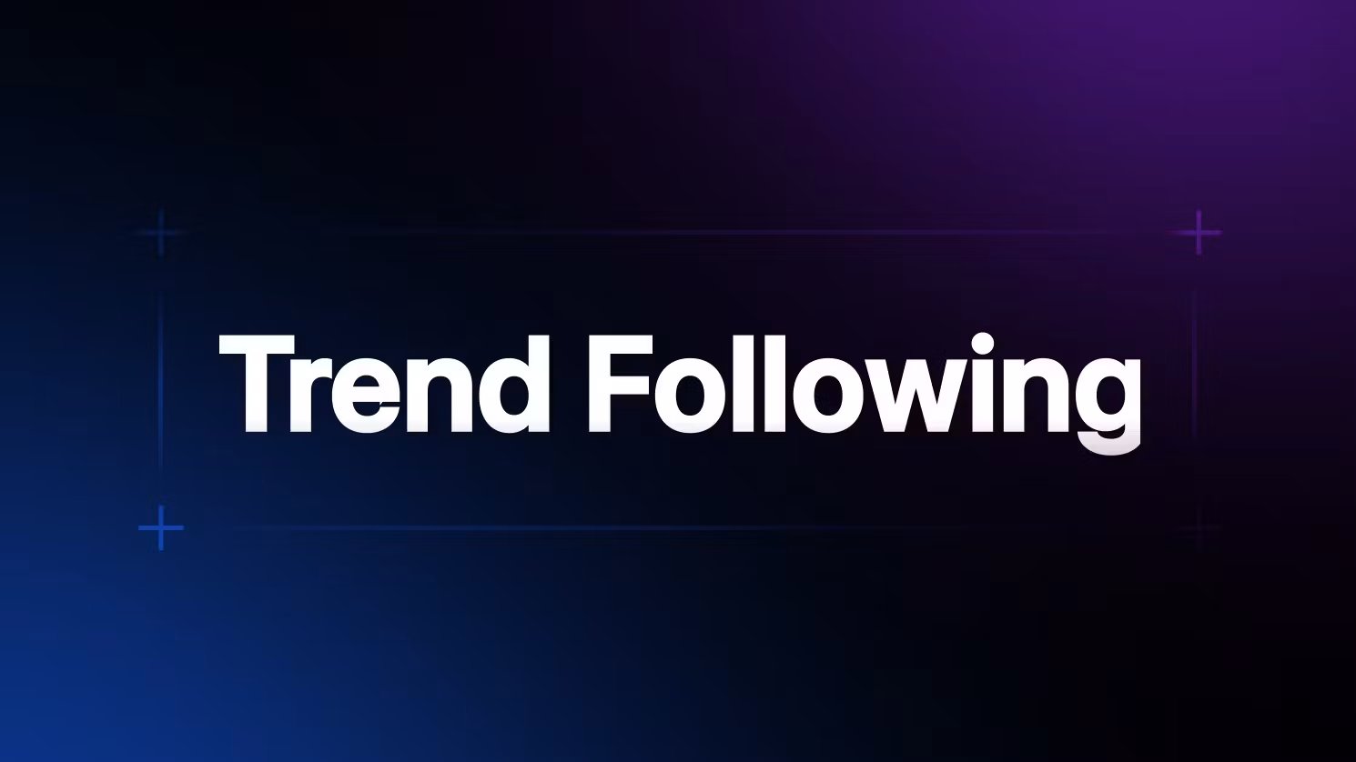 Trend Following Indicator