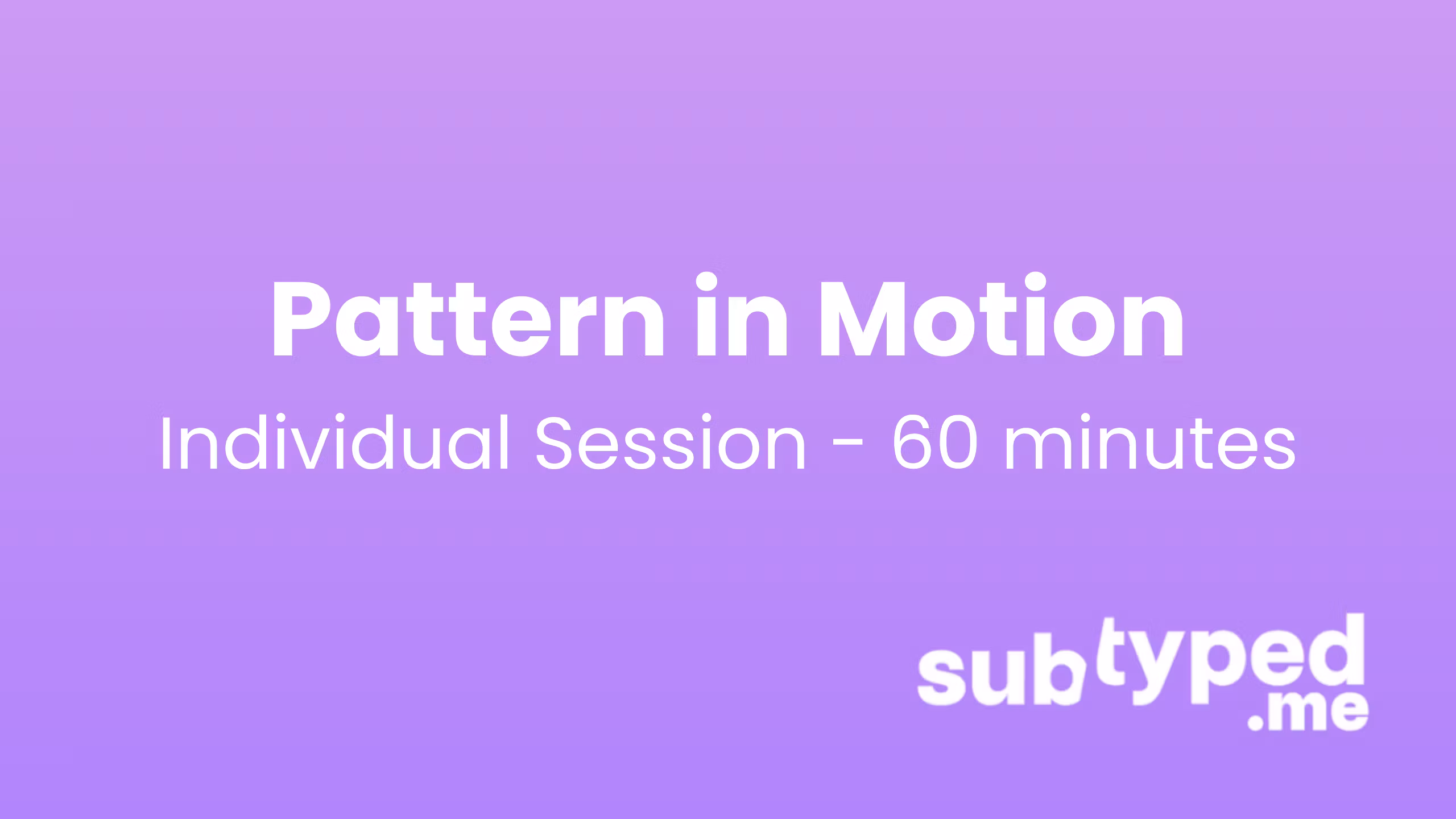 Pattern in Motion Session