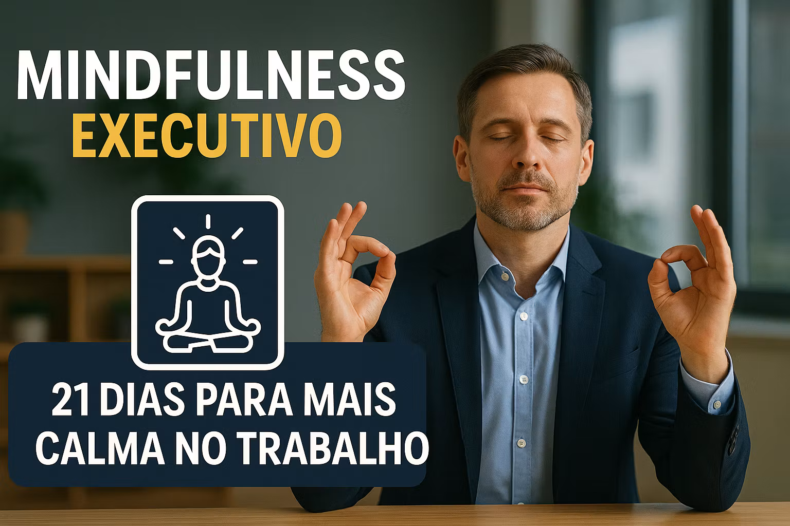 Mindfulness Executivo