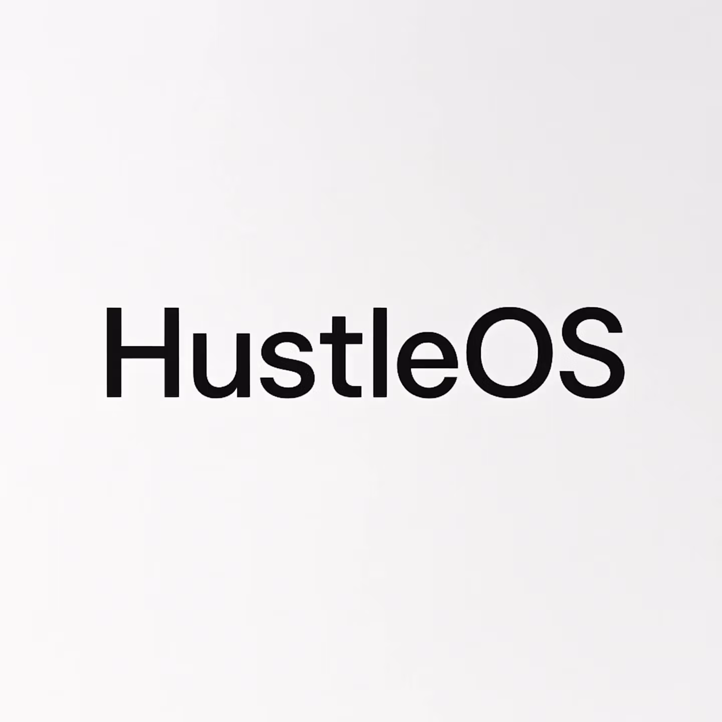 HustleOS System