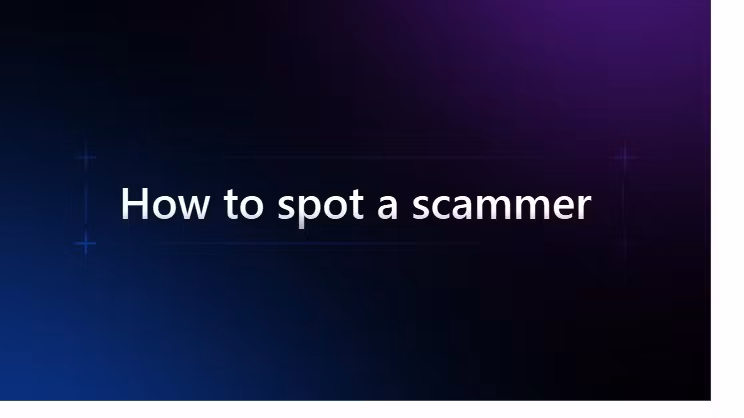 Spot a scammer