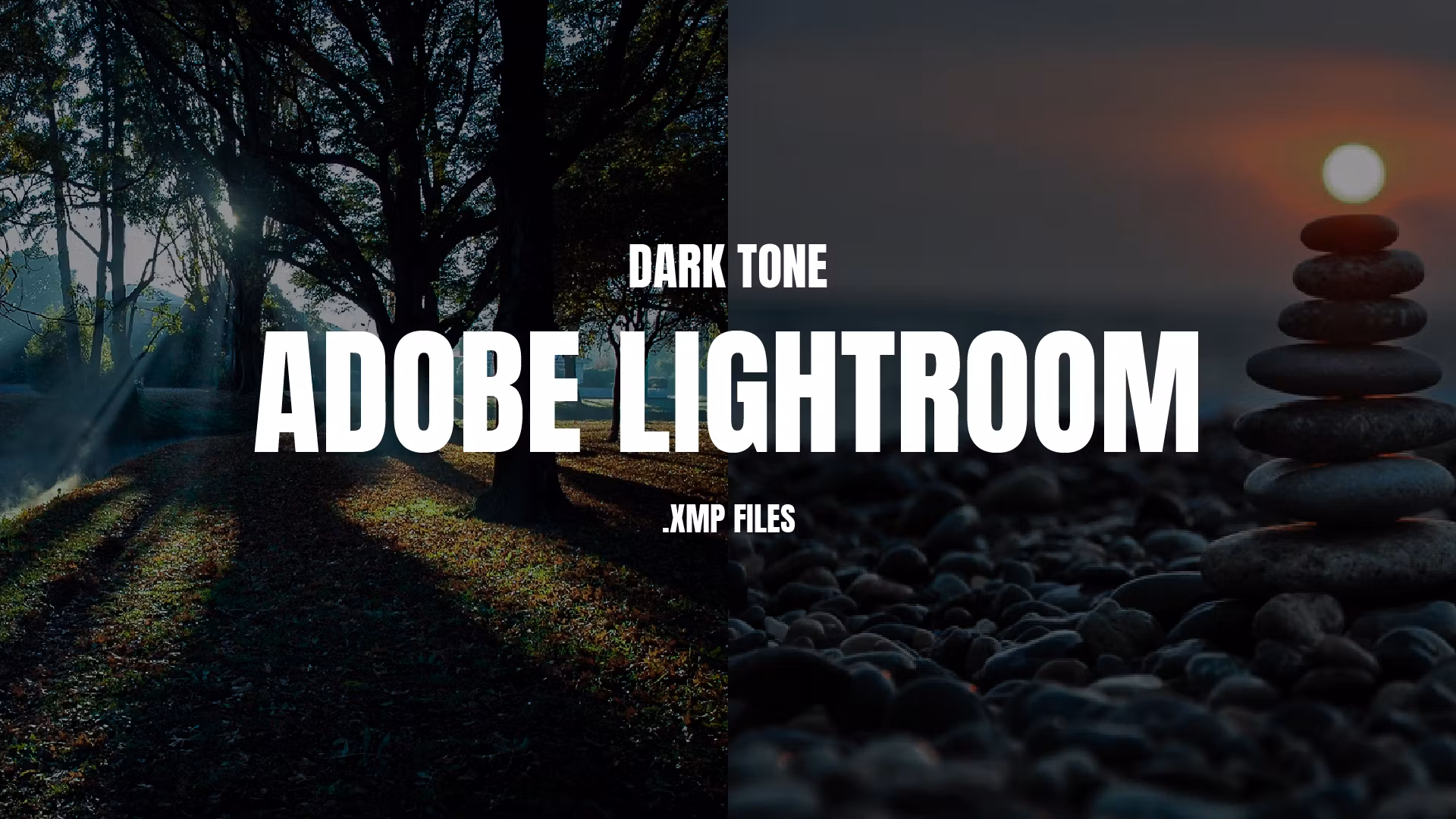 Dark Tone Lightroom Presets