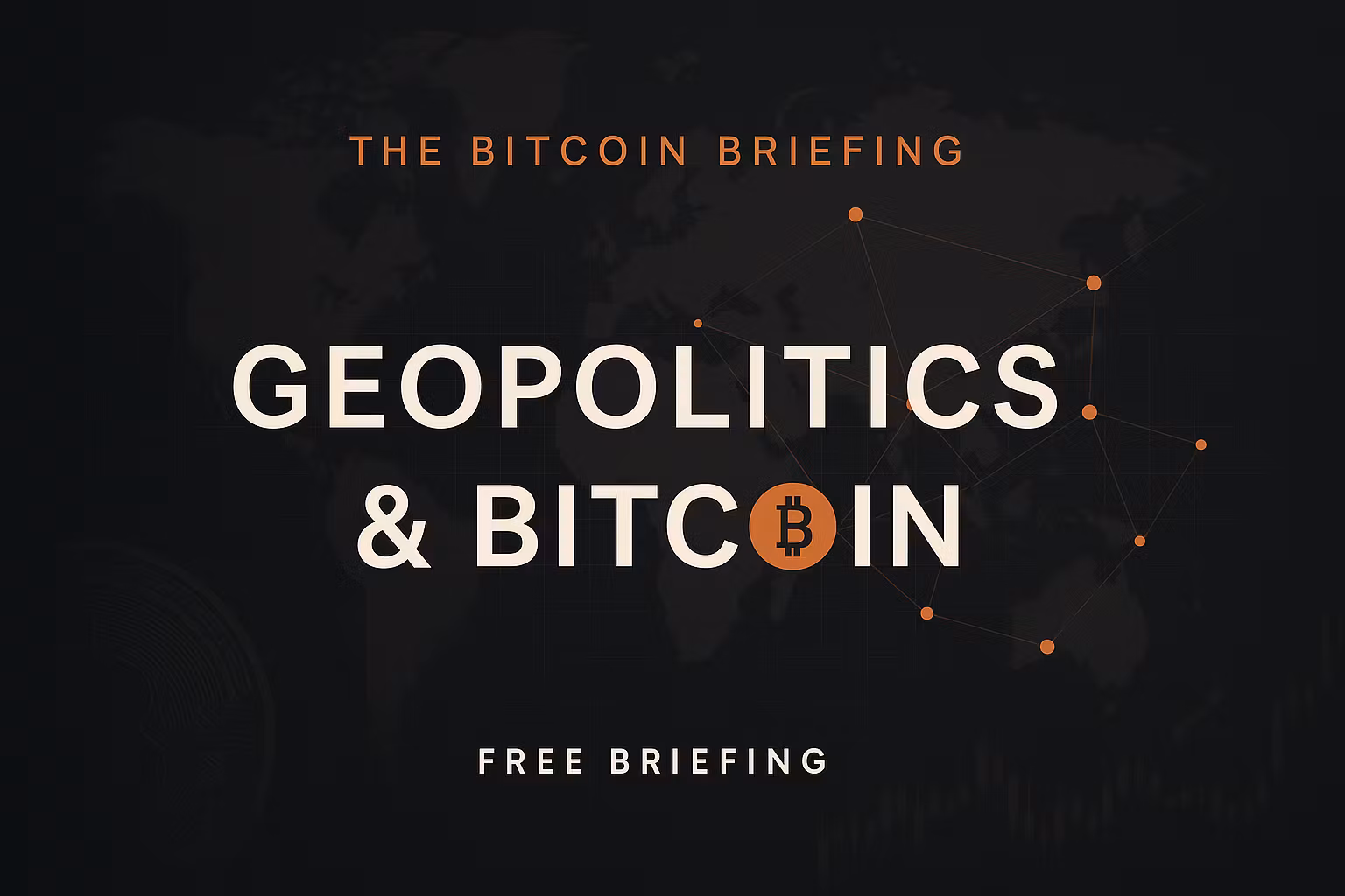 Geopolitics & Bitcoin
