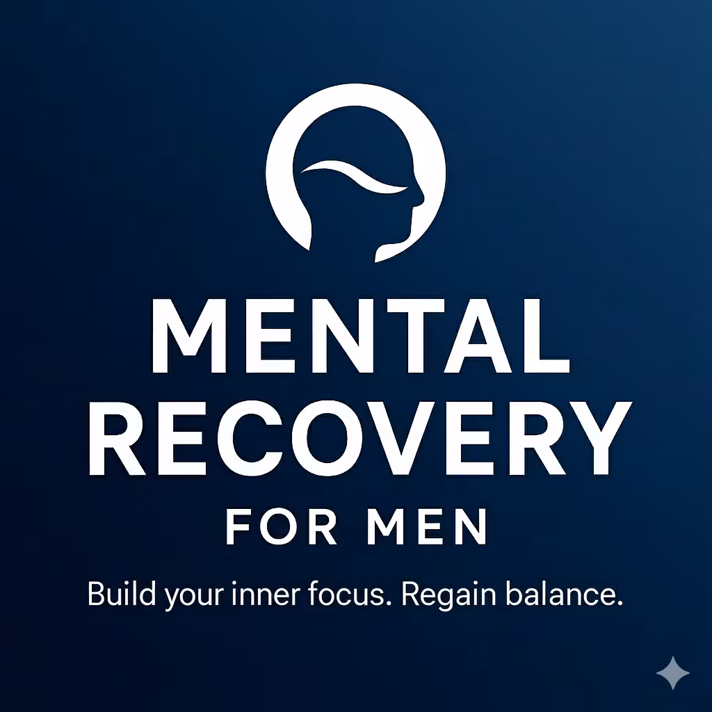 Mental Recovery For Men