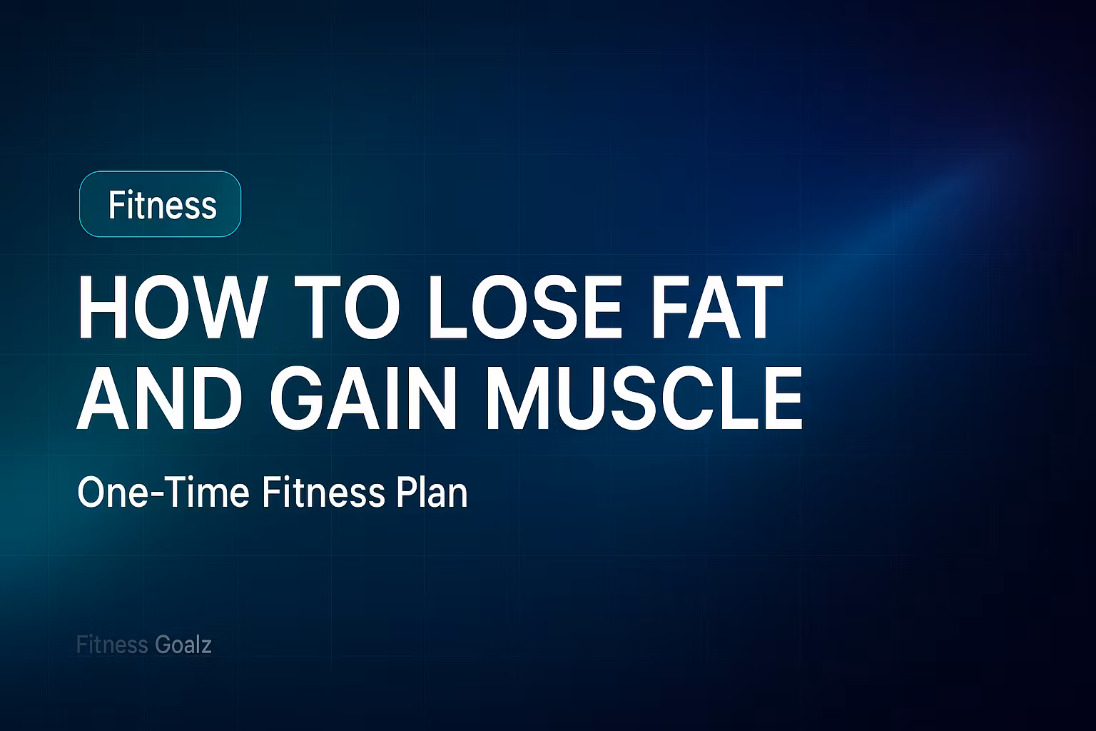 PERSONALIZED FITNESS PROGRAM