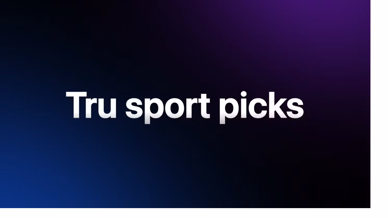 tru sport picks