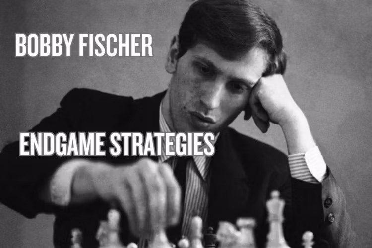 Fischer Endgame Strategies