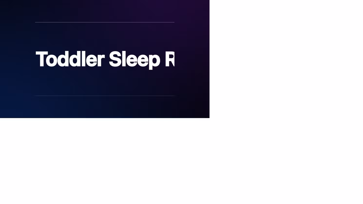 Toddler Sleep Reset System