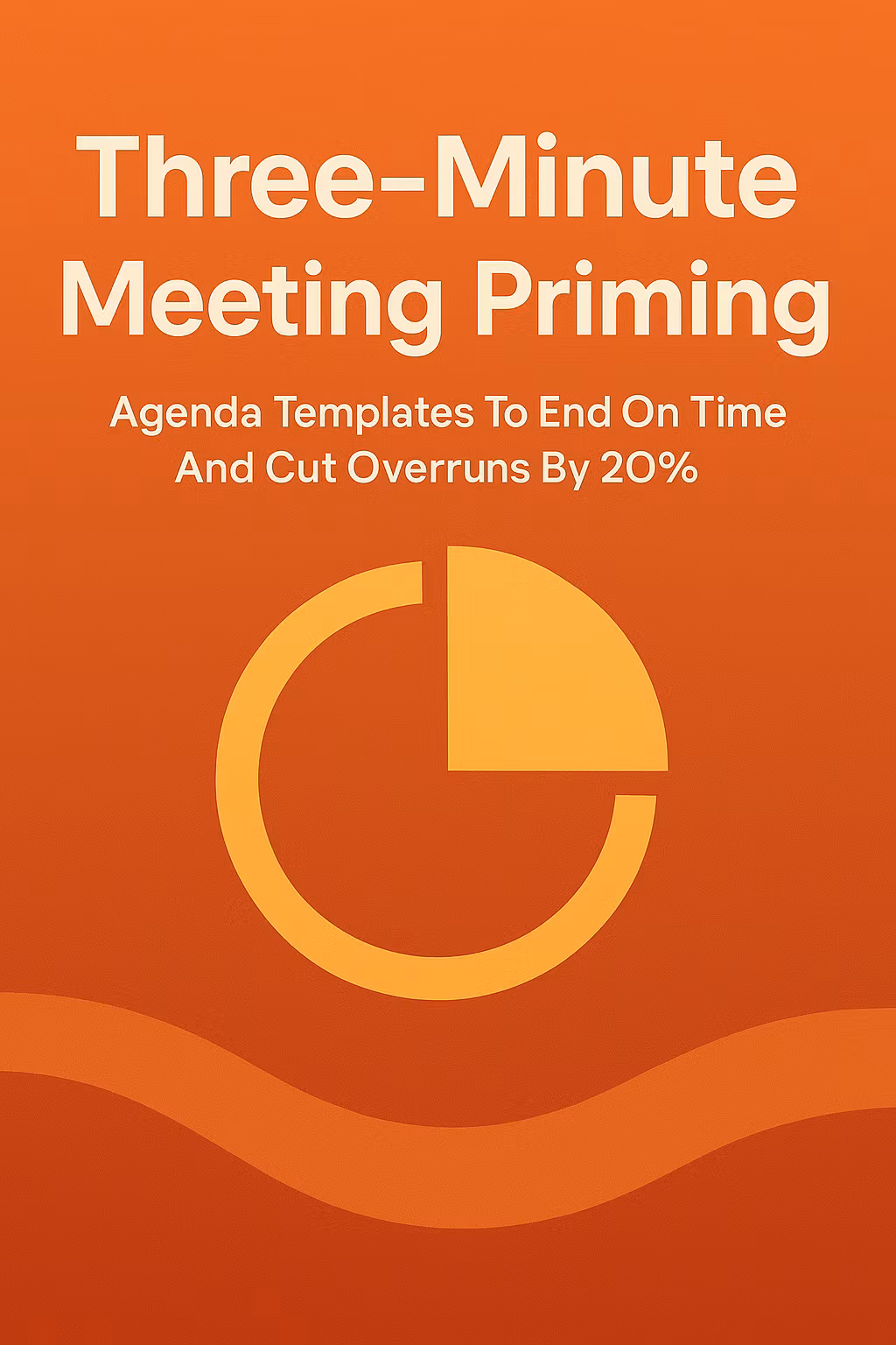 Three Minute Meeting Priming