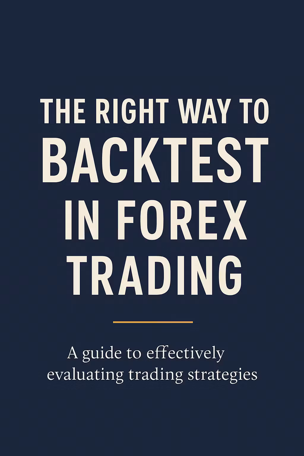Backtest it Right 