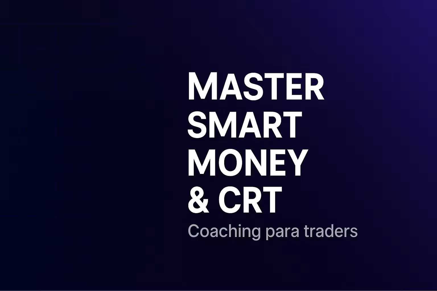 SMART MONEY CONCEPT + CRT