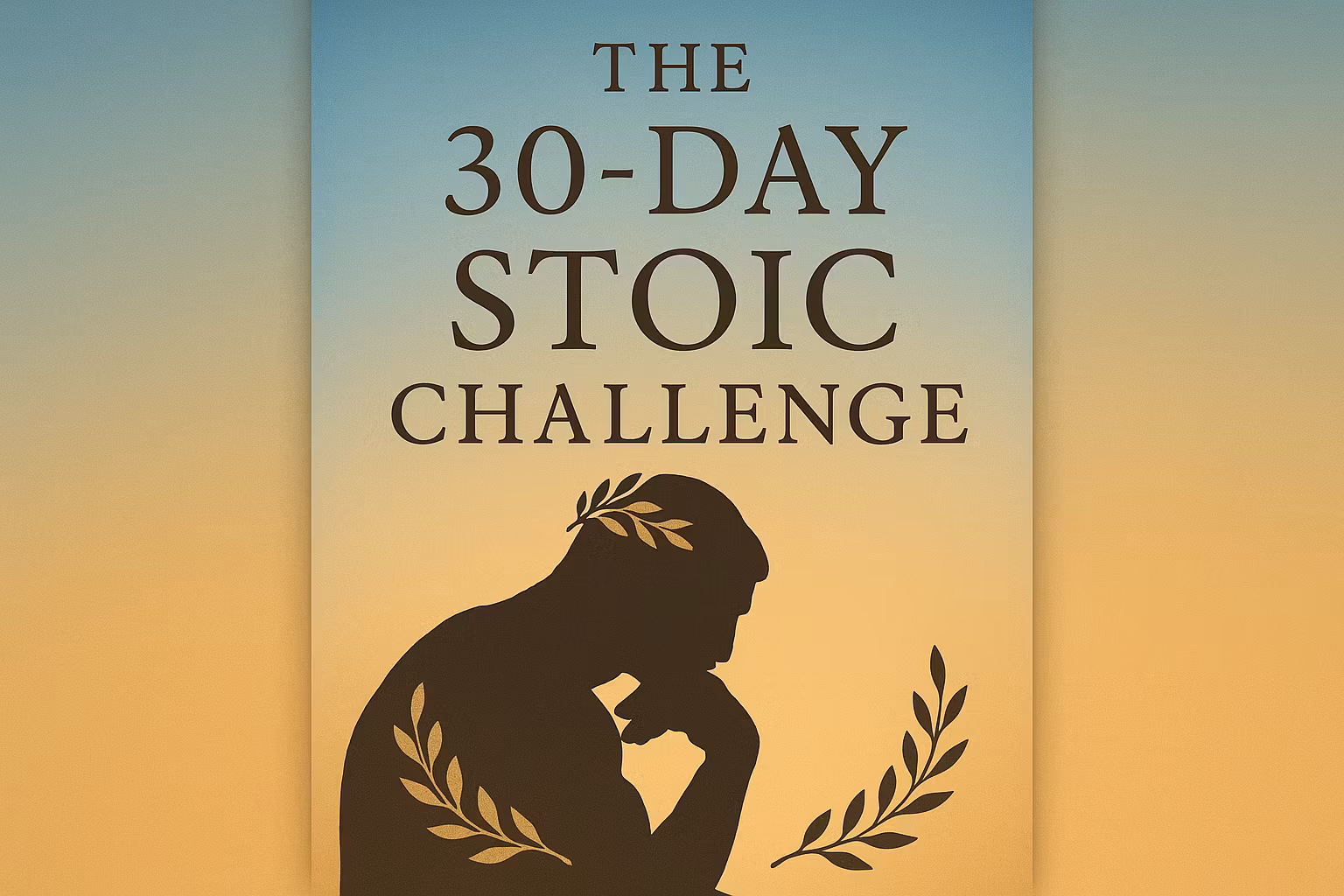 The 30-Day Stoic Challenge