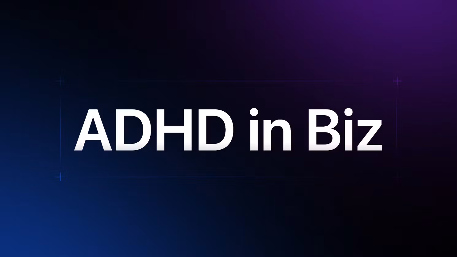 THE ADHD ACCELERATOR