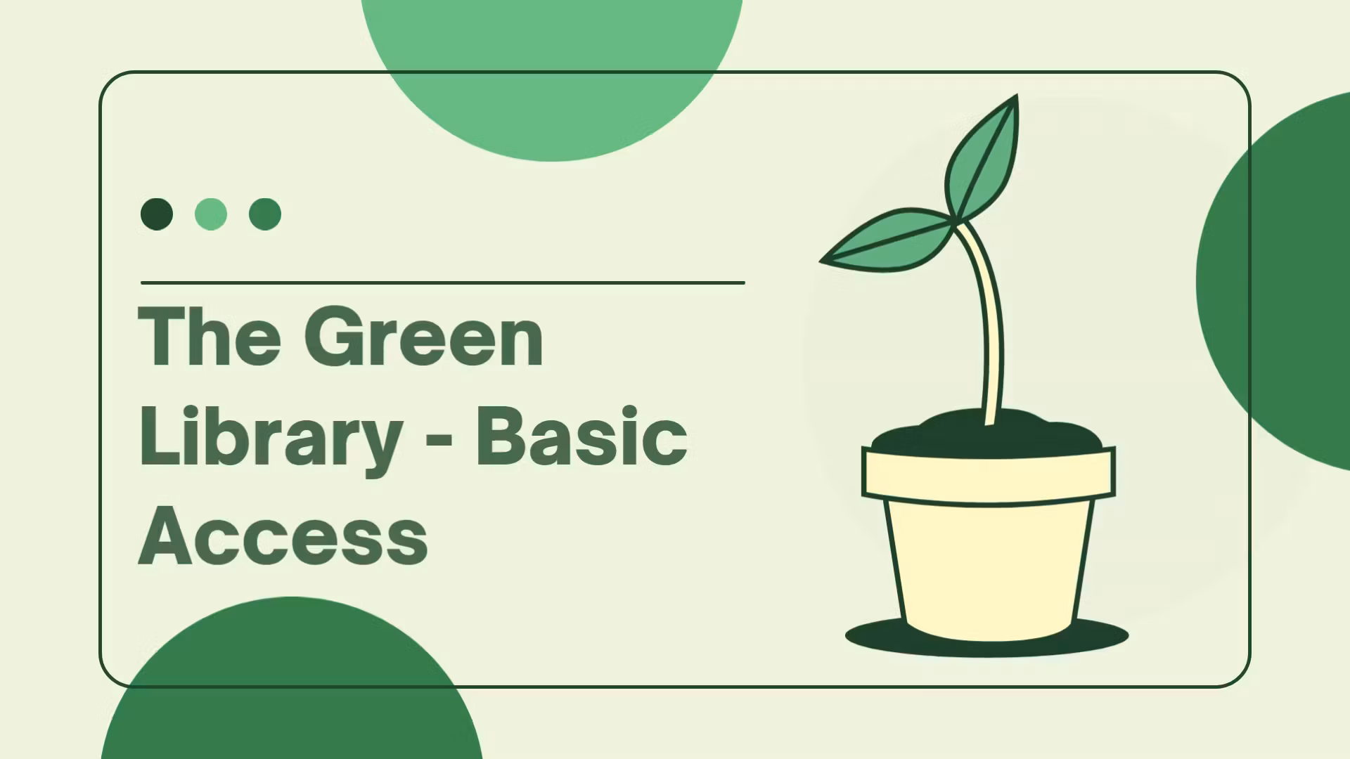 The Green Library