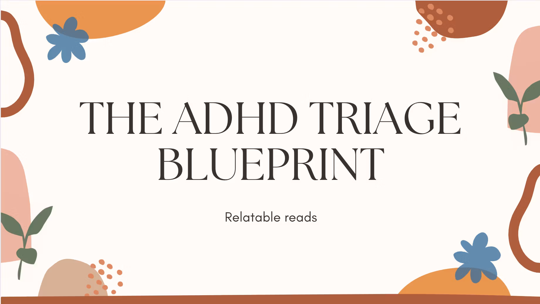The ADHD Triage Blueprint