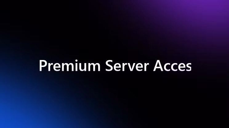 Premium Access