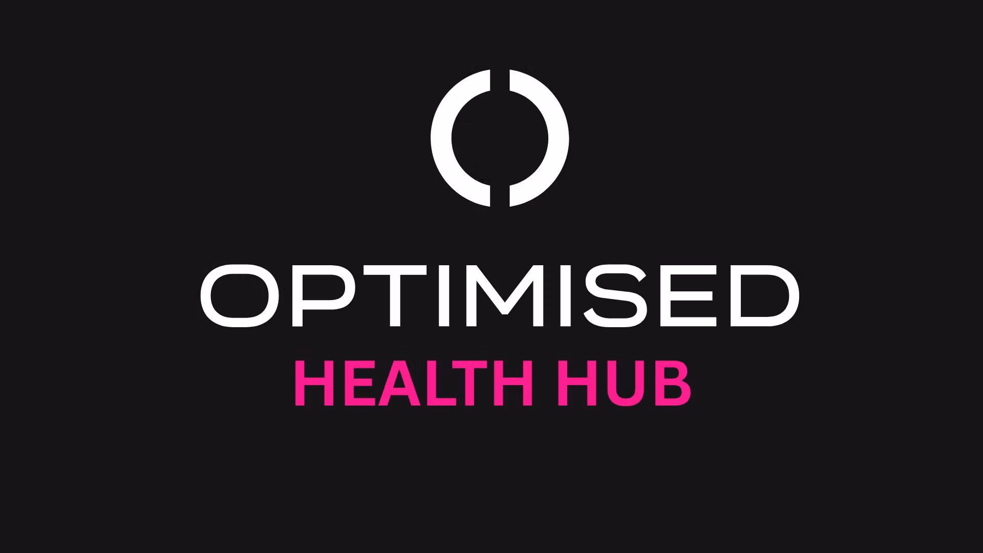 OPTIMISED HEALTH HUB
