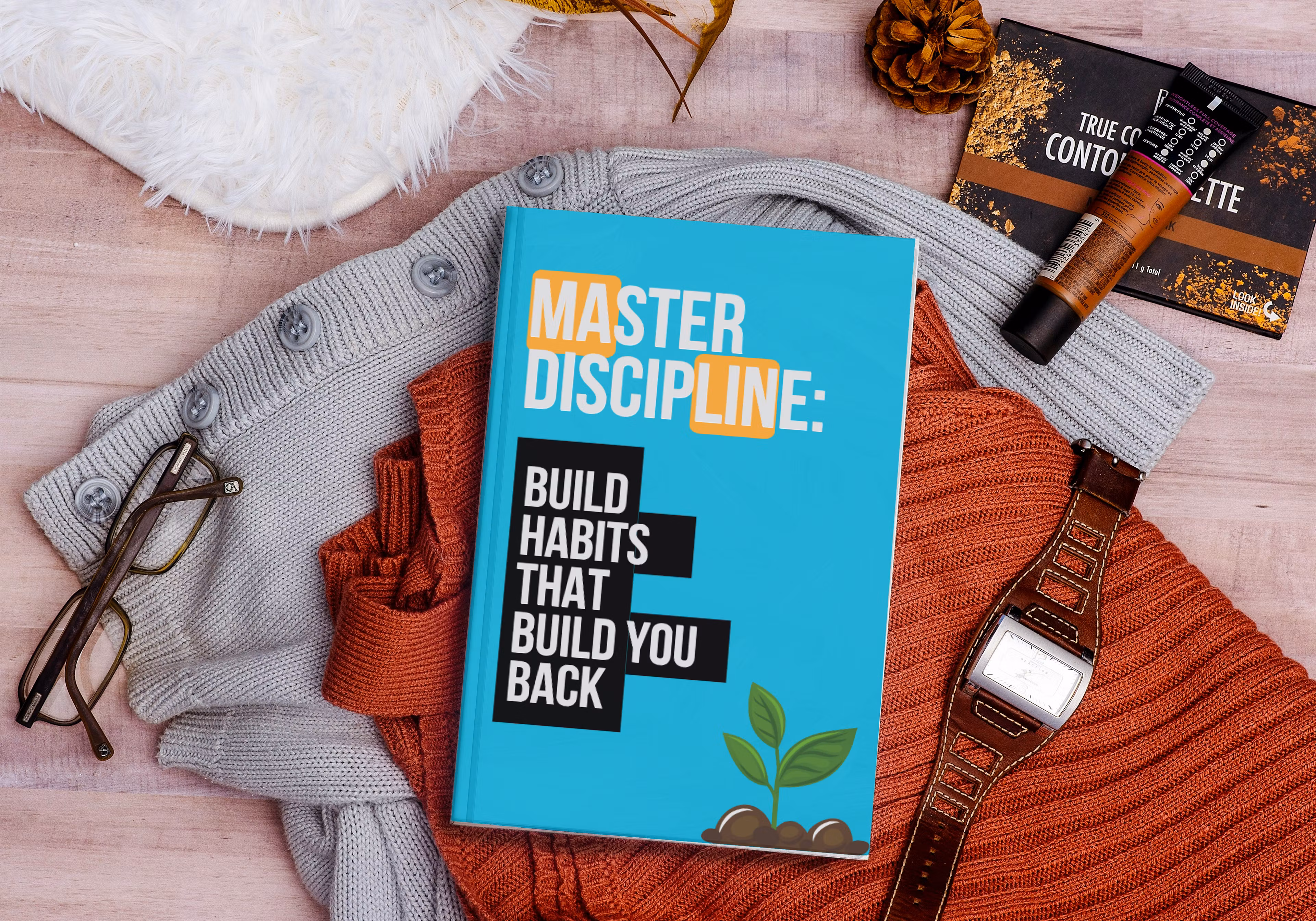 Build Habits, Build Power