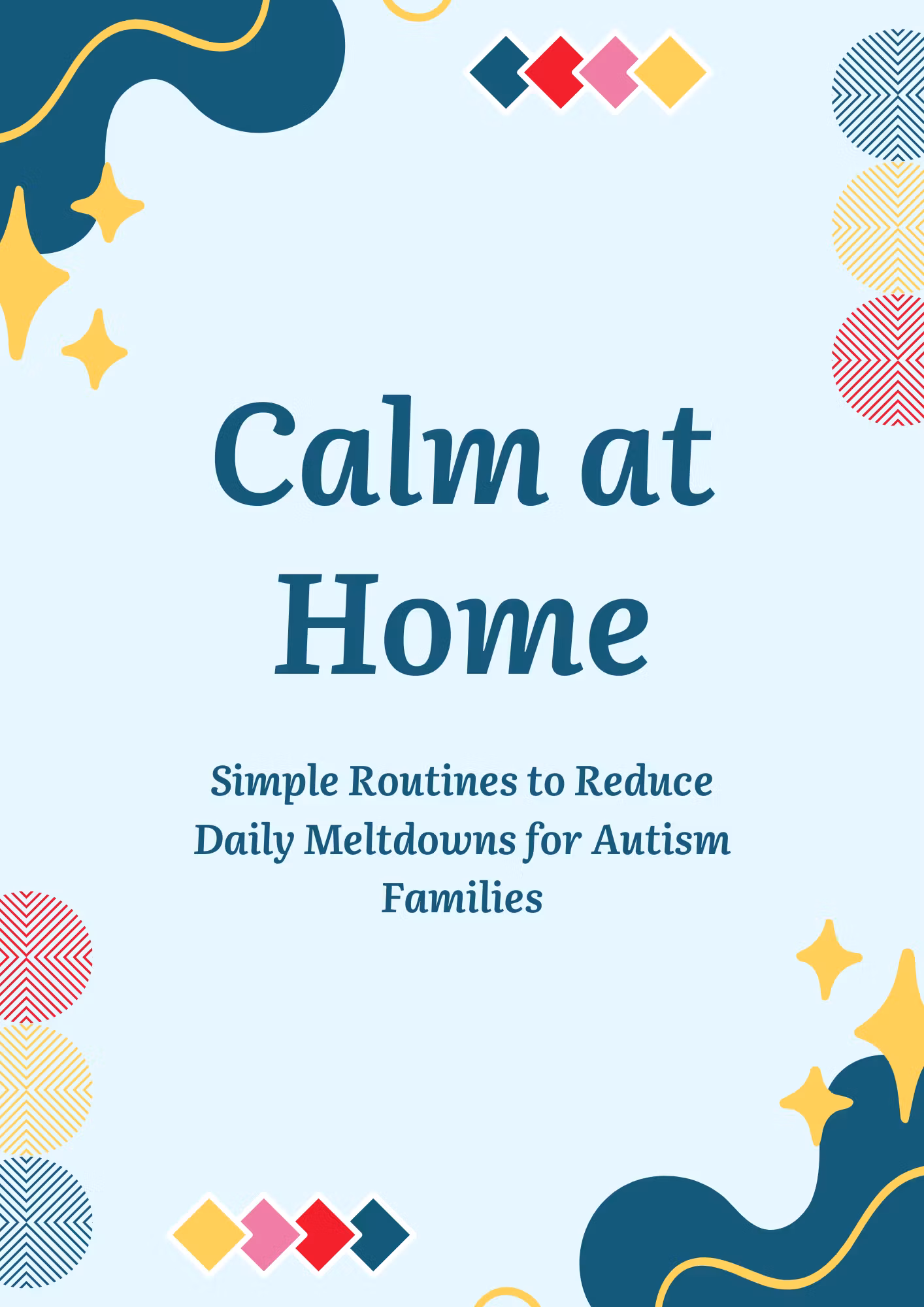 Calm At Home.
