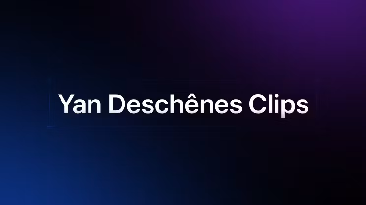 Yan Dêschenes Clipping