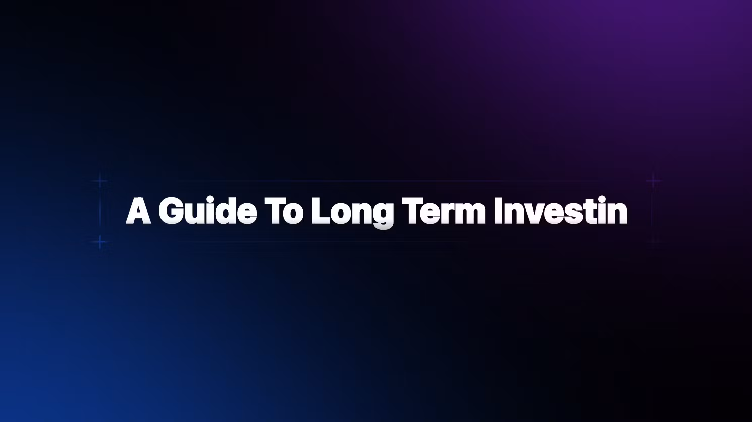 Mastering Long Term Wealth
