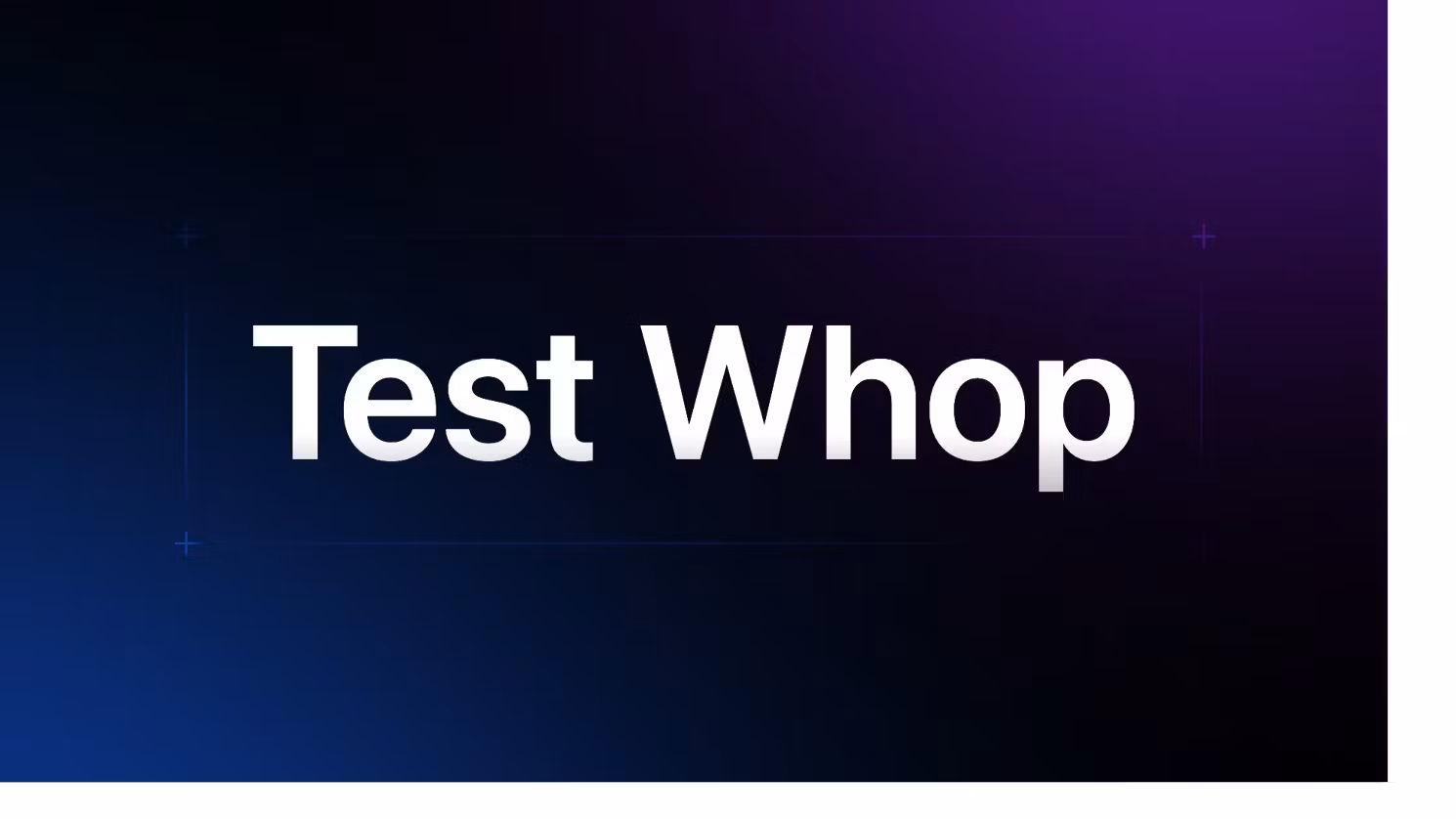 Test Whop: QA AI for Fintech
