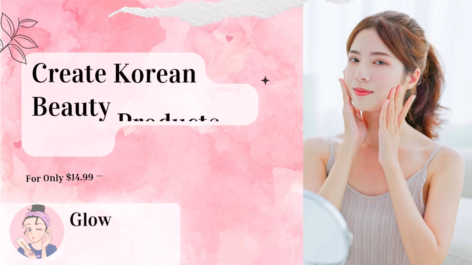 Create Korean Beauty Products