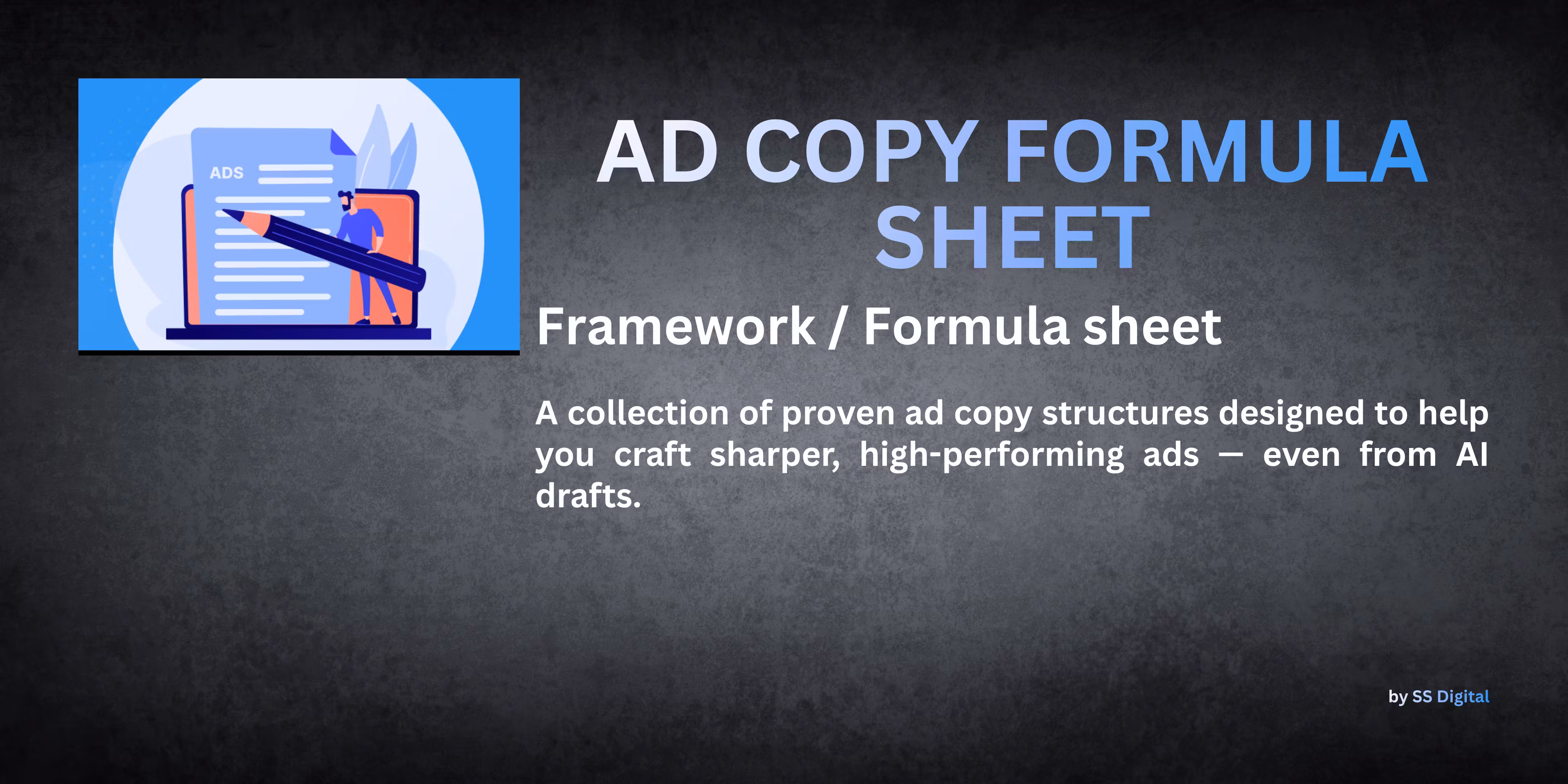 Ad Copy Formula Sheet
