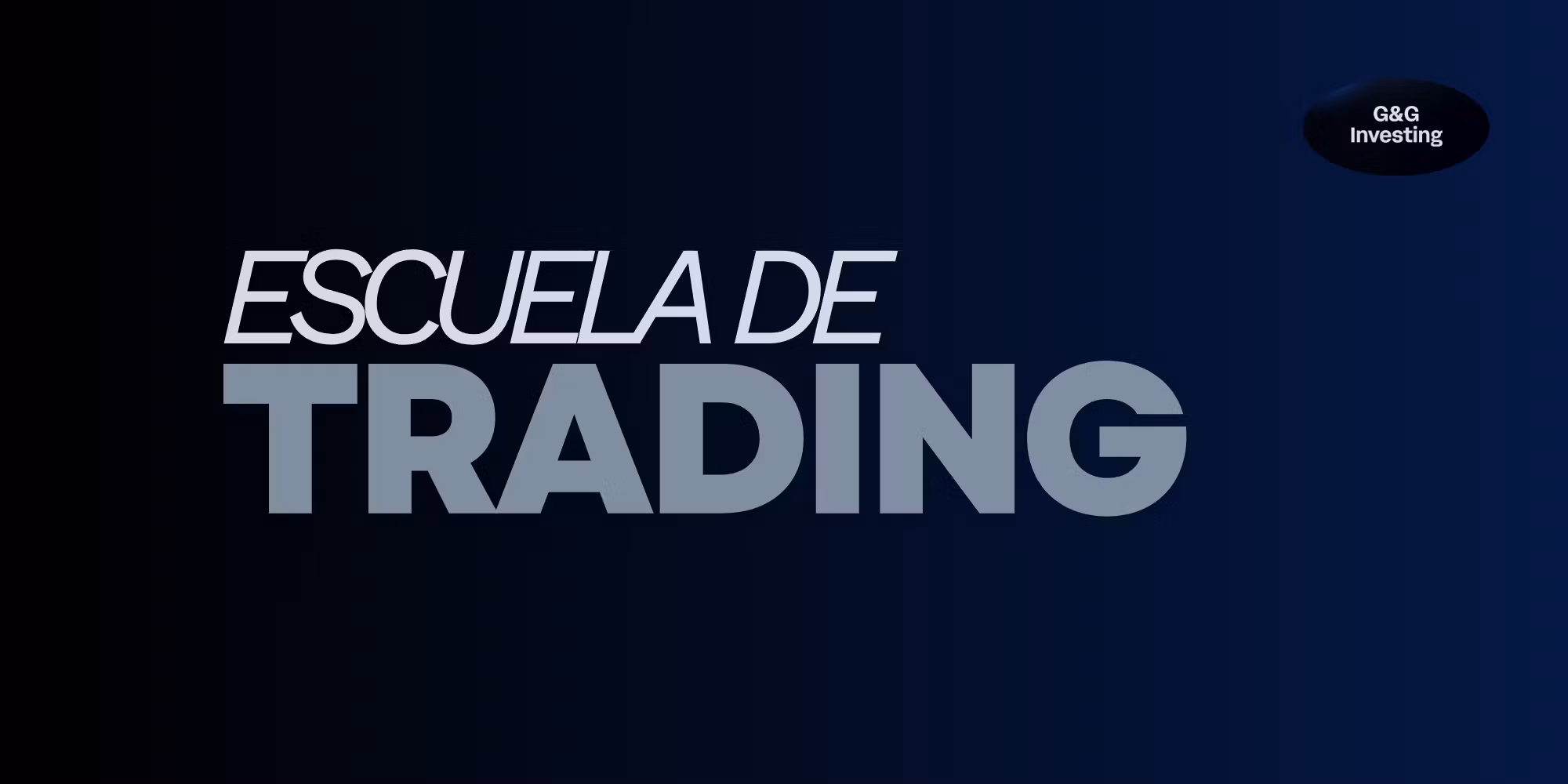 ESCUELA DE TRADING
