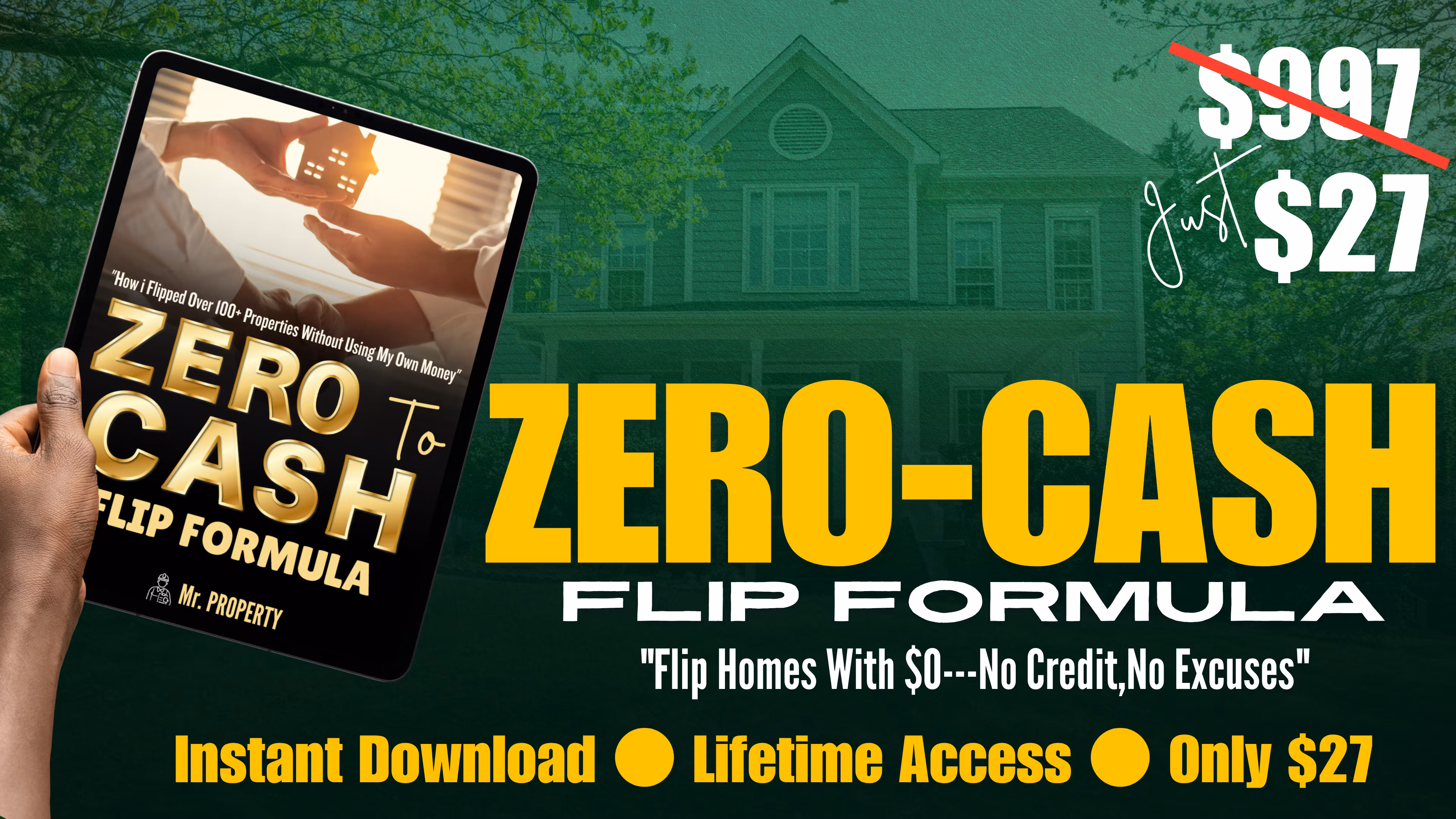 The Zero-Cash Flip Formula™