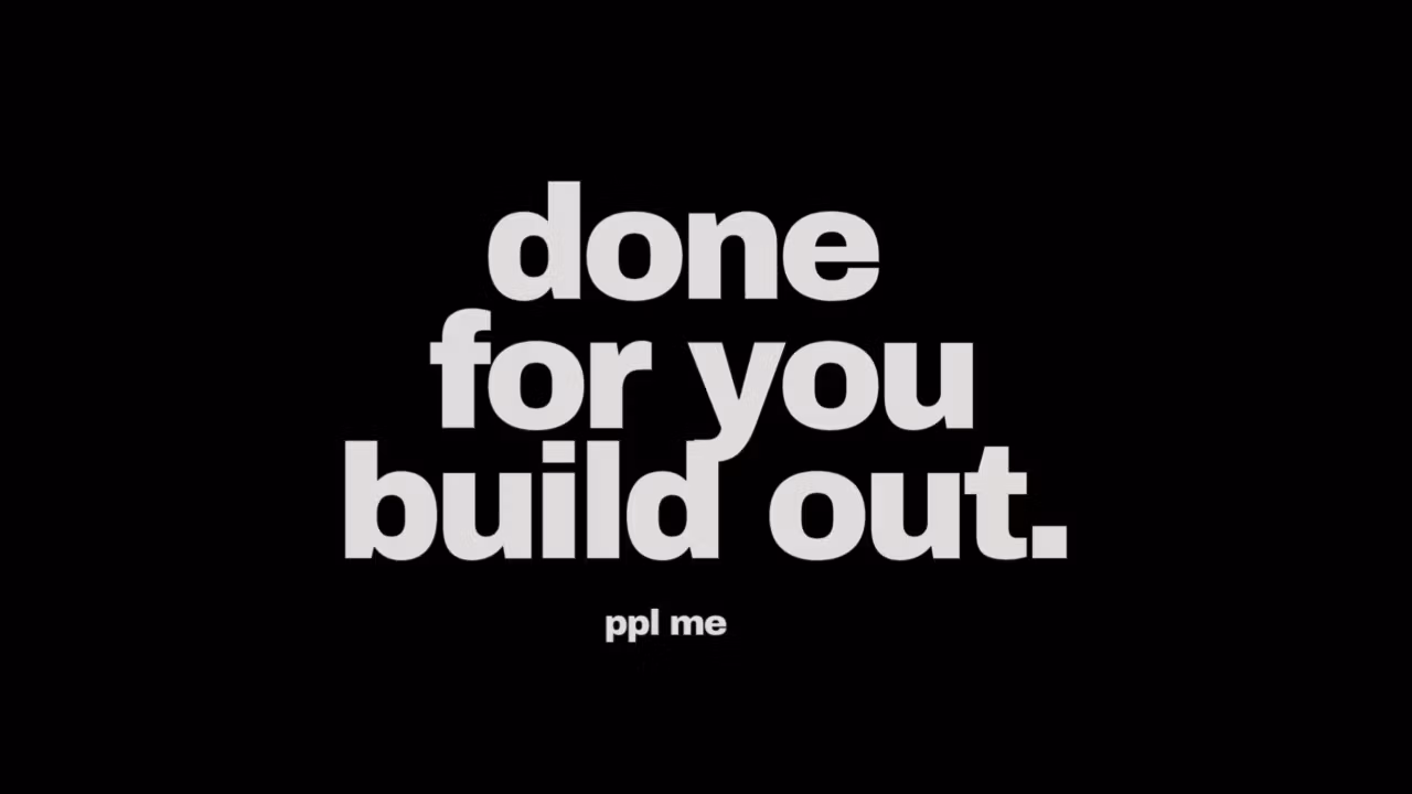 PPL Done-For-You Build