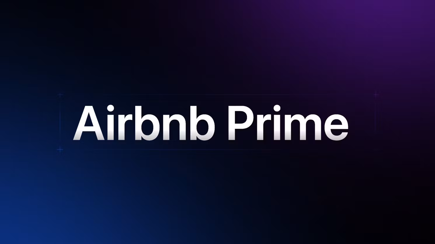 Airbnb Prime