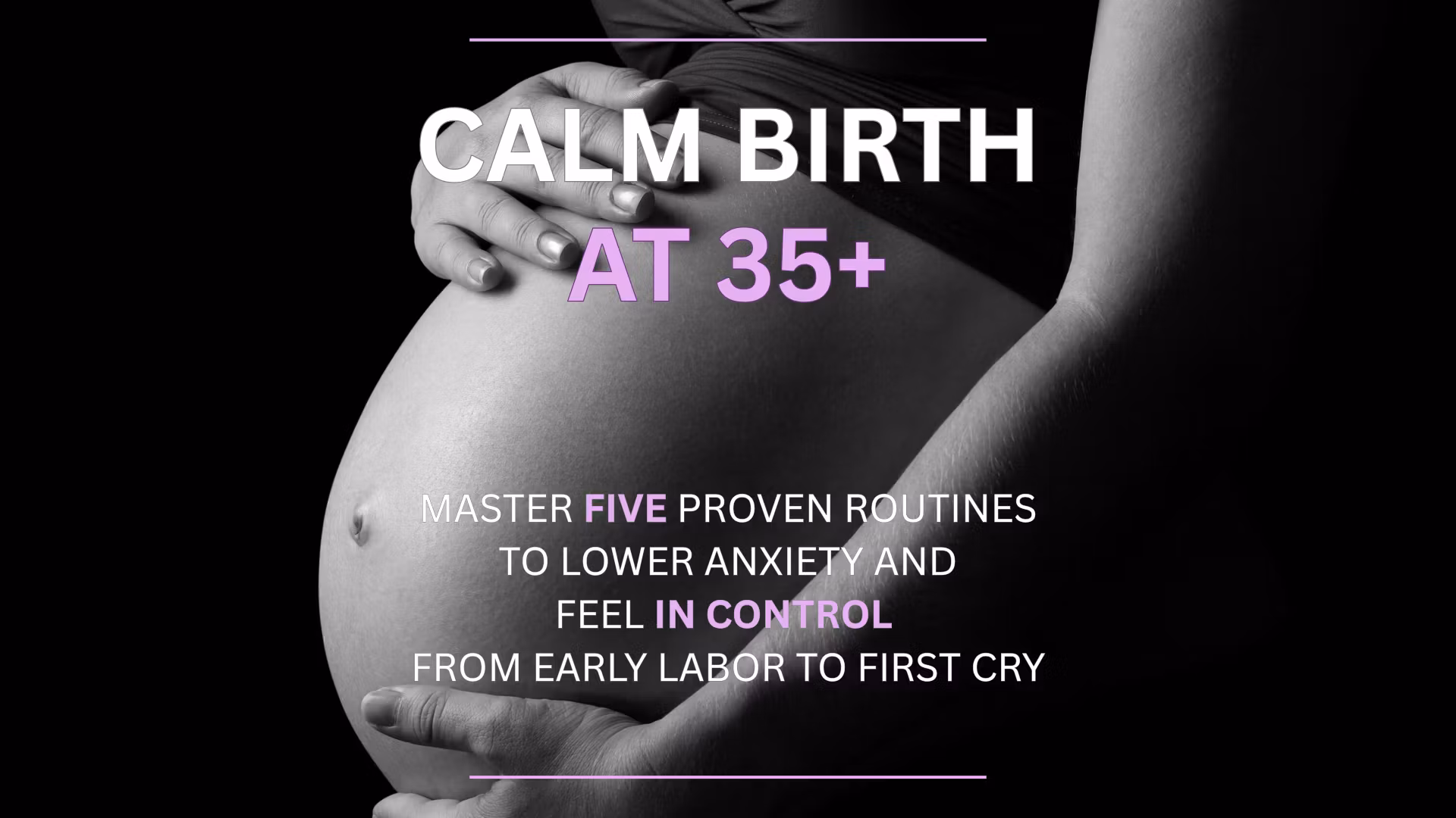 Calm Birth At 35+